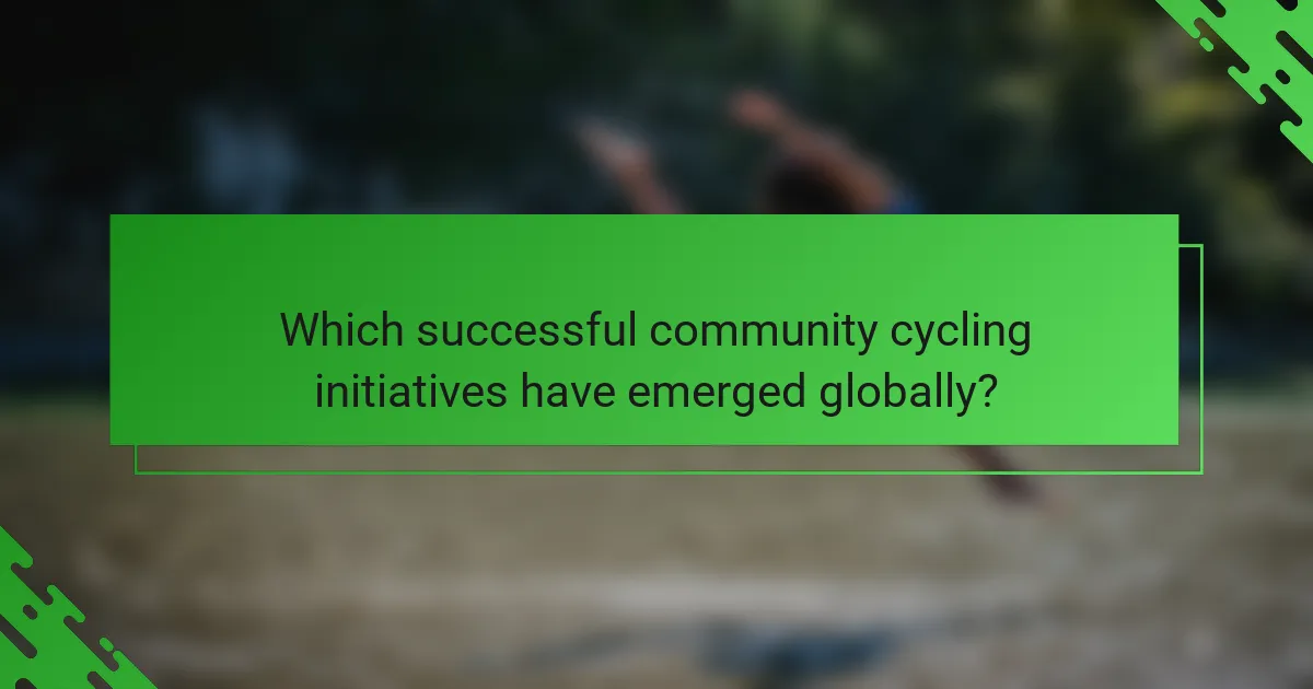 Which successful community cycling initiatives have emerged globally?